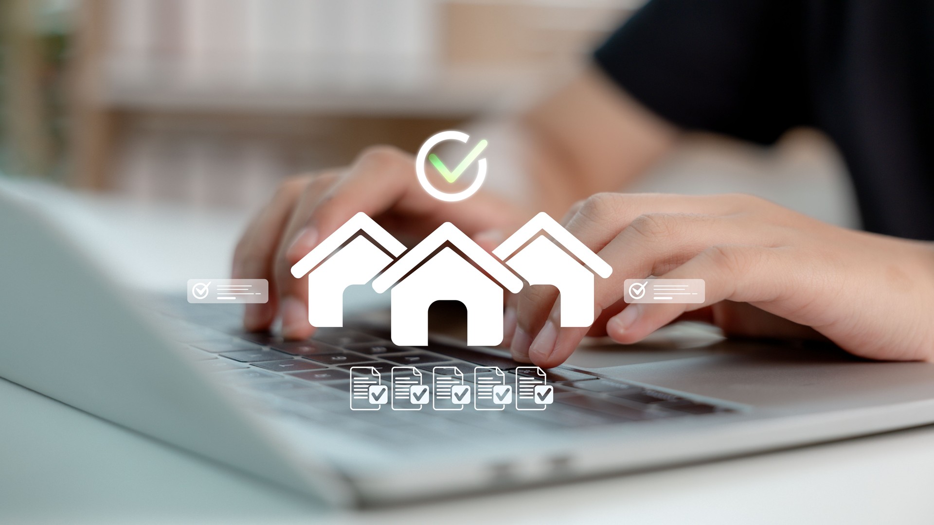 Hands typing on laptop with virtual real estate icons, showing approved houses and checklist documents, representing property agent work, online housing platform, and digital real estate service.